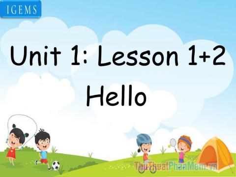 Unit 1-lesson 1,2