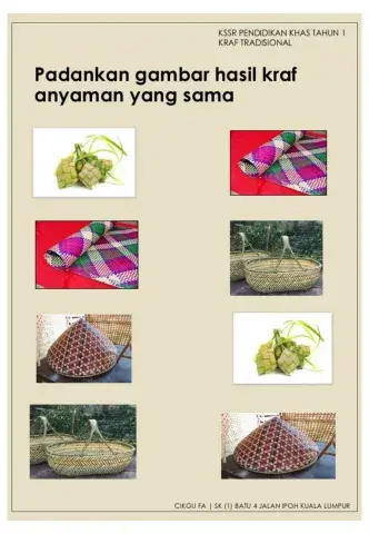 Kraf Tradisional Pendidikan Khas Tahun 1