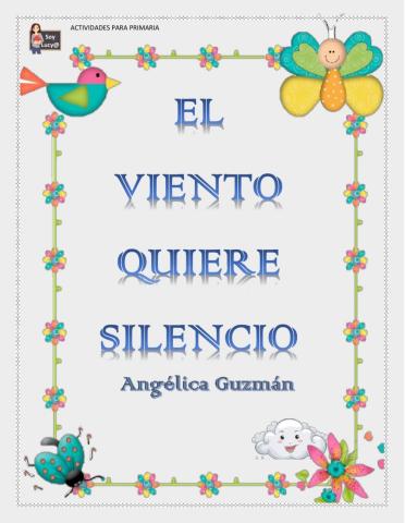 El viento quiere silencio