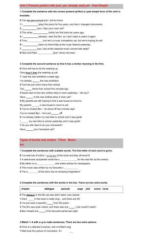 Present perfect with just . yet - already