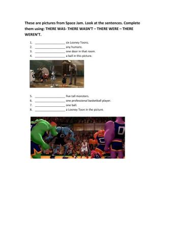 Space Jam There was- there were