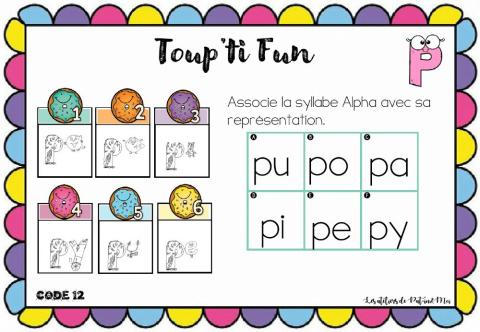 Lettre P - Toup'ti Fun lettre alpha à la syllabe - Pat-in & moi