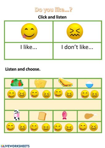 I like - I don't like