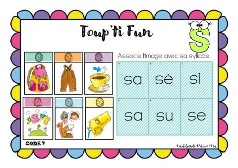 Lettre S - Toupti'Fun - associe la syllabe au dessin(Pat-in&Moi)