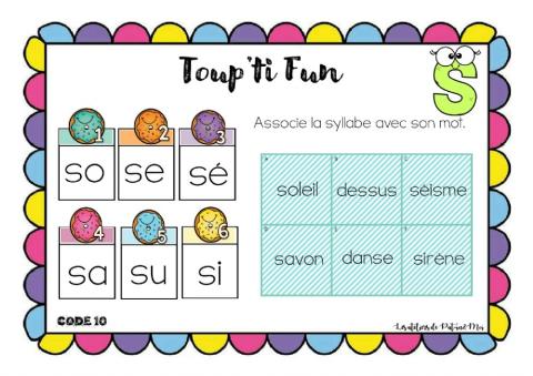Toup'ti Fun - S - associe la syllabe au mot(Pat-in&Moi)