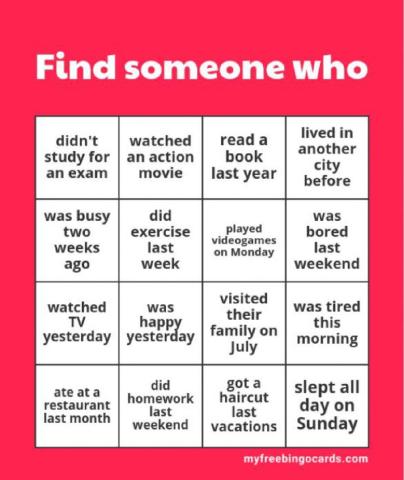 Find Someone Who (Simple past)