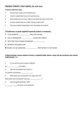 Present Perfect, Past Simple, for and since