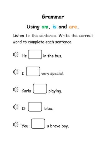 Grammar - Using am, is and are