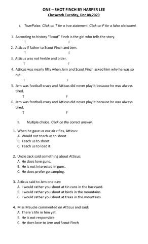 ONE – SHOT FINCH BY HARPER LEE Classwork Tuesday, Dec 08,2020