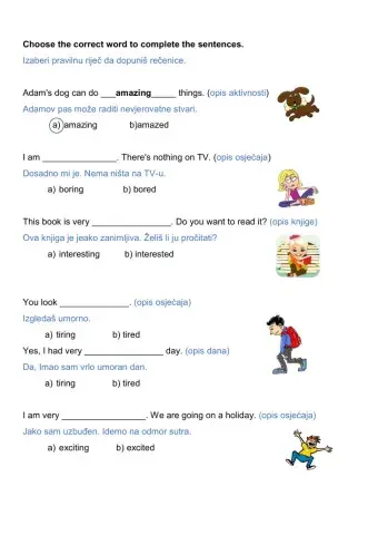 Adjectives with -ing or -ed