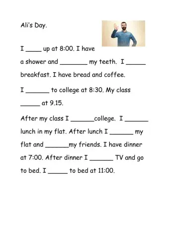 My day - fill  in the verbs
