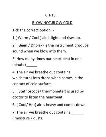 Blow hot,blow cold