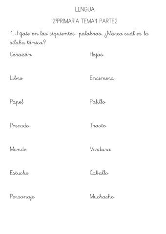 Lengua. T-1.2. Sílaba tónica.