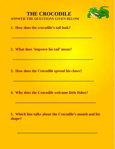 The CROCODILE-CHOOSE THE BEST ANSWER