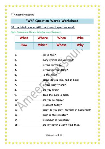 Worksheet.Wh question words.T.AmeeraHassouna