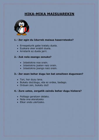Hika-mika maisuarekin