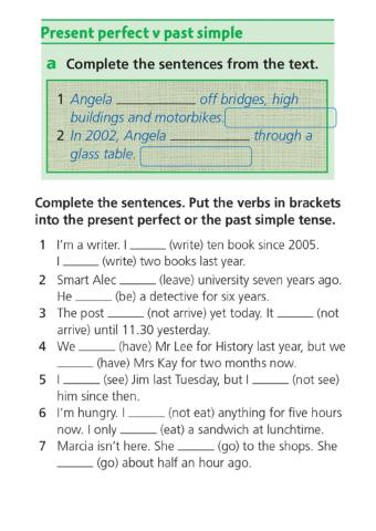Present Perfect or Past Simple