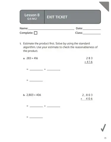 Estimate and multiply