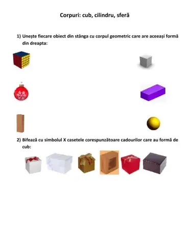 Corpuri: cub, cilindru, sferă