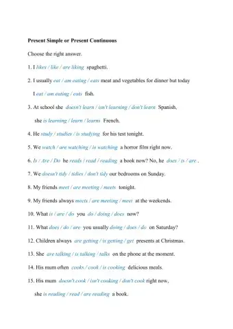 Present Simple or Present Continuous