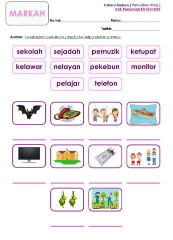 Kemahiran 14: Perkataan KV+KV+KVK