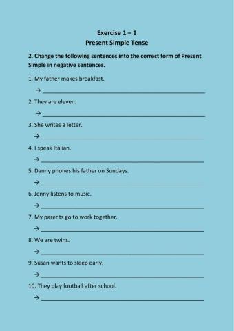 Exercise 1.2 Present simple