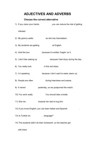 Adjectives and adverbs