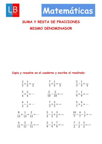 Suma y resta de fracciones mismo denominador