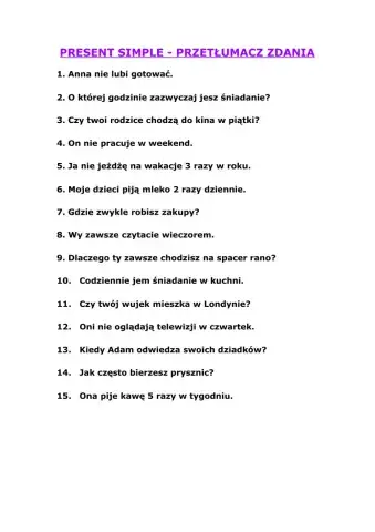 Present Simple - przetłumacz zdania