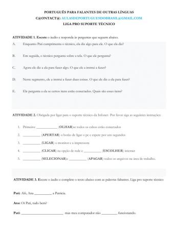 Imperativos - liga pro suporte técnico