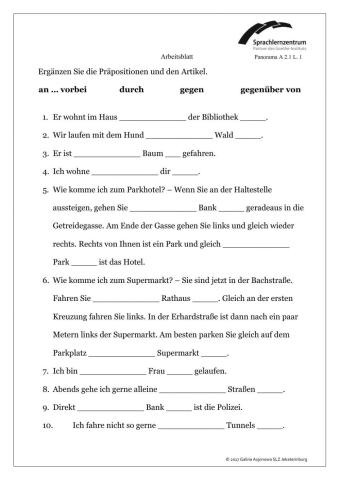 Präpositionen: gegen, gegenüber von..., an... vorbei, durch