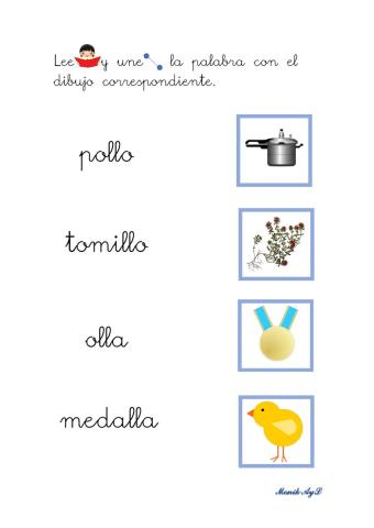 Lectura 17 p - m - l - s - t - d- n - ñ - j -ll. Asociación palabra - dibujo.