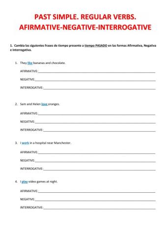 Regular Verbs afirmative, negative, interrogative