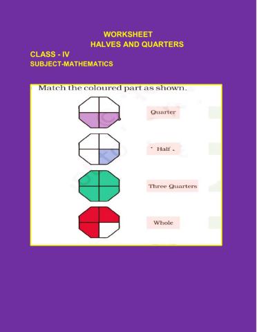 Halves and quarters