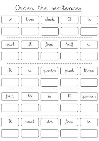 Time. Order the sentences