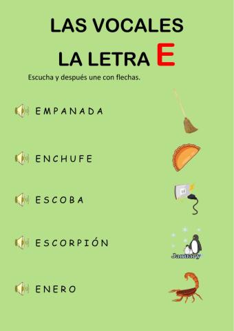 Las vocales - la e