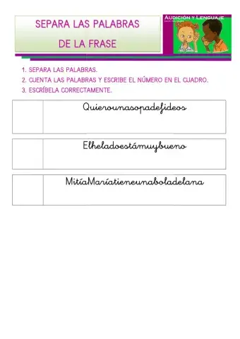 Separa las palabras de la frase