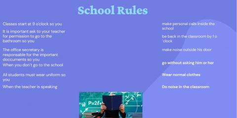 School rules (obligation or permition, have to, can)