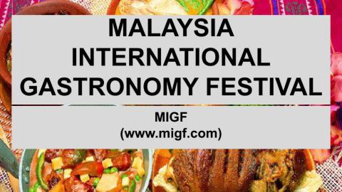 Malaysia international gastronomy festival