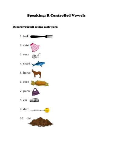 Speaking: R controlled vowels