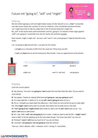 Going to - will - might