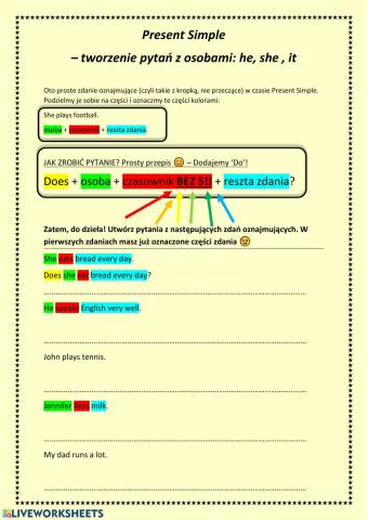 Present Simple - questions with he she it