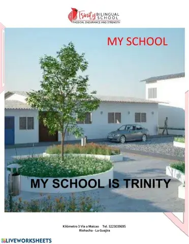 My  school name is trinity