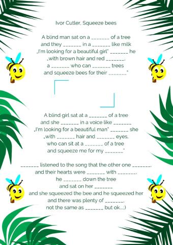 Squeeze bees, by Ivor Cutler