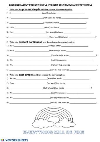Present simple - present continuous - past simple