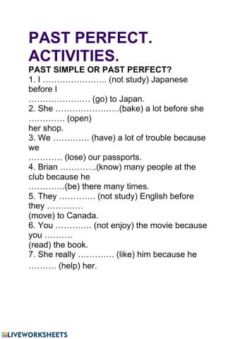 Past Perfect- Past Simple