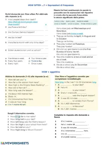 How often ... ? How + adjective