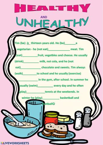 HEALTHY AND UNHEALHTY--PRESENT SIMPLE worksheet