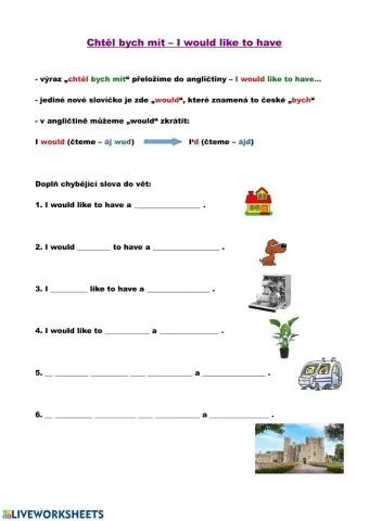 I would like to have