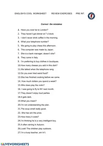 Correct the mistakes in the sentences